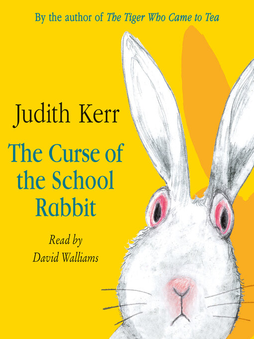 Title details for The Curse of the School Rabbit by Judith Kerr - Available